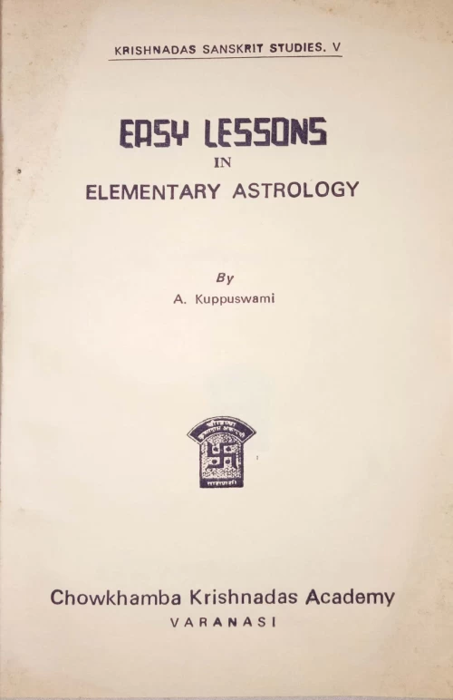 Easy Lessons in Elementary Astrology